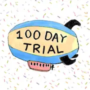 100 day trial